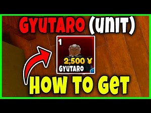 GYUTARO UNIT - HOW TO GET FAST [ANIME RANGERS X] - Roblox