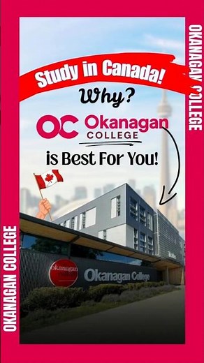 Hidden Opportunity in Canada? Okanagan College Revealed!