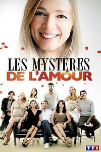 Les mystères de l'amour : regarder en streaming