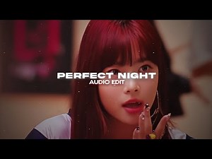 perfect night 「le sserafim」 | edit audio