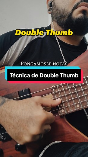 Aprende la Técnica del Double Thumb en el Bajo | Tutorial para Principiantes
