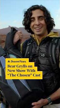 "The Chosen" Cast on a New Survival Show with Bear Grylls