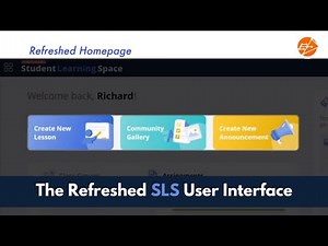 The Refreshed SLS User Interface