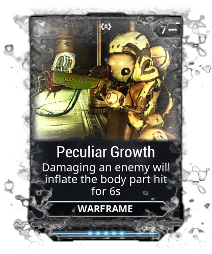 Peculiar Growth - WARFRAME Wiki