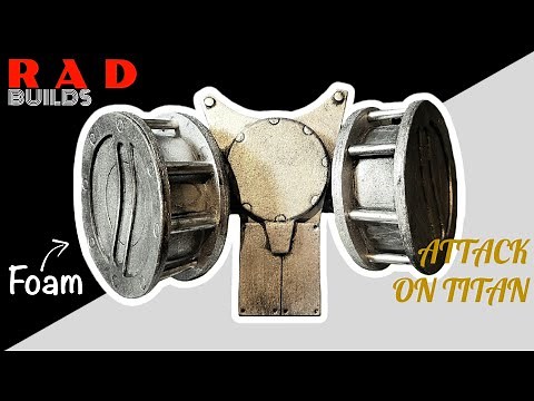 RAD Builds: Part 3 of the ODM Gear from Attack on Titan (DIY)