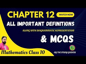 Important Definitions, Short Questions and MCQs | Chapter 12 | 10th Math | THE STUDY GUIDERS