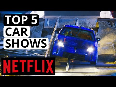 Top 5 BEST Car Shows on Netflix