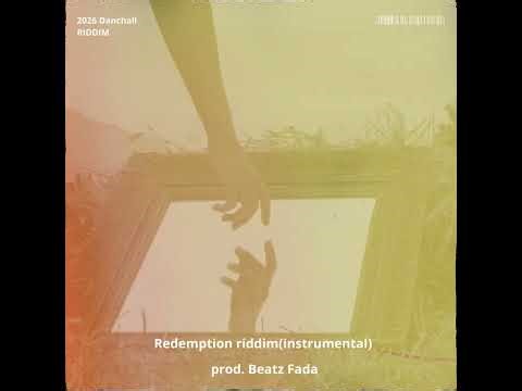 Redemption riddim(instrumental)prod.Beatz Fada