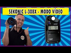 Sekonic L-308X | Modo vídeo