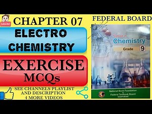 Exercise mcqs | Chapter 7 Electrochemistry | class 9 Chemistry Federal board | FBISE | GS Academy|