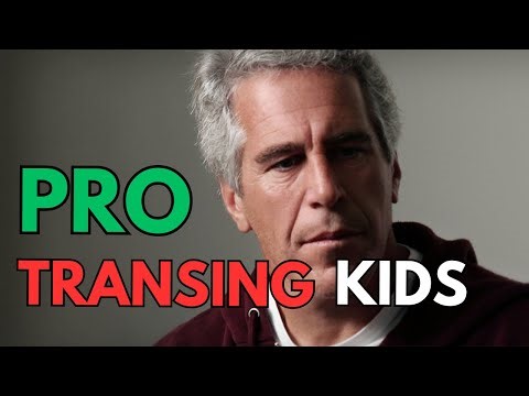 Epstein funded trans experimentation: Pro Transing Children