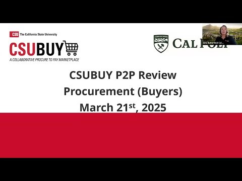 CSUBUY P2P Kick Off Demo: Review Procurement (Buyers)