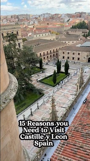 You Need to Visit Castille y Leon in Spain. #salamanca