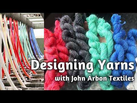Our Very Own Yarns with John Arbon Textiles! - Ep. 158 - Fruity Knitting