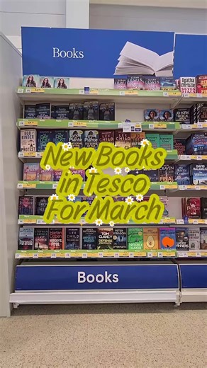 Come with me to Tesco to check out the new books for March! 🌸 #tescobooks #bookshopping #newbooks #cheapbooks #springbooks