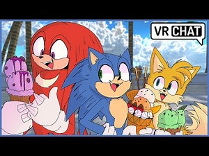 Team Movie Sonic's Quest For Ice Cream! (VR Chat)