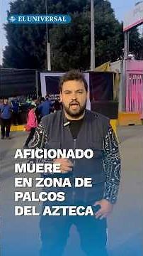 Tragedia en el Estadio Azteca; aficionado cae de zona de palcos y muere #shorts