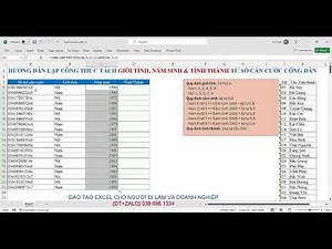 Hướng dẫn công thức tách thông tin giới tính, năm sinh và tỉnh thành từ số thẻ căn cước công dân