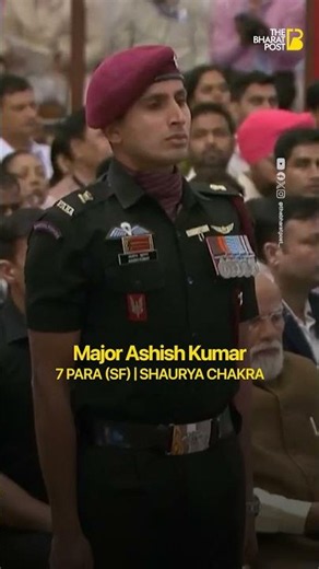 Shaurya & Kirti Chakra Awards Honour India’s Elite Forces | The Bharat Post