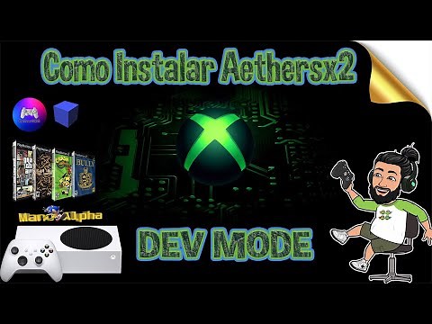 Como Instalar o Aethersx2 passo a passo no Xbox Series S/X em DEV MOD - 2023