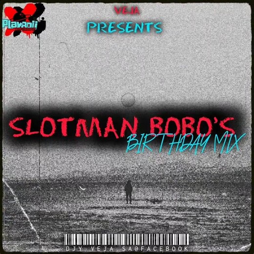 Slotman Bobo's Birthday Mix(Mixed & Compiled By Djy Veja Sa) Link: https://hearthis.at/djyvejasa/slotman-bobos-birthday-mix/ Tracklist: 1. Amaningi (feat. TKT Musiq) - TheBuu, Scotts Maphuma x King Tone SA 2. iMali (feat. Pushkin, BenyRic, Bless Maano & Kom De Perc) - Man-K, Hlonivic x Amu Classic & Kappie 3. Happy Joy (Pe Pe Pe) (feat. Brown Bread) - MDU aka TRP/Brown Bread 4. Piano Sunset - Rishbeats & Muziqal Tone 5. (02) Reasons - M & N Projects & DjyMhlengi 6. Piano Sunset - Rishbeats & Muz