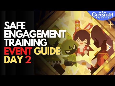 Safe Engagement Training Event – DAY 2 ALL Challenges Guide Genshin Impact