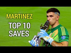 Emiliano Martinez - Top 10 Saves Ever