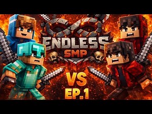 Endless SMP EP 1 🔥 | Minecraft Survival SMP Begins | Fight Begins 🔥