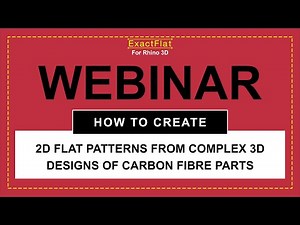 How to Create 2D Flat Patterns from Complex 3D Designs of Carbon Fibre Parts