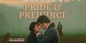 Pride & Prejudice | Films of Joe Wright