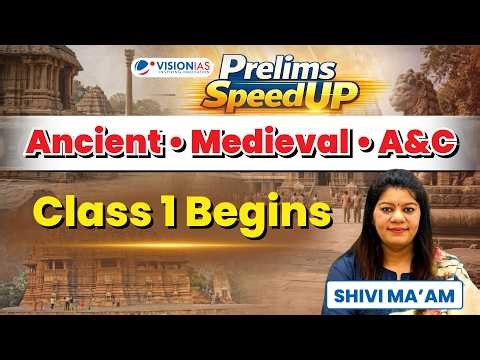 Prelims SpeedUP Ancient–Medieval–Art & Culture Class 1 | Concept-Based Timeline + Smart Elimination