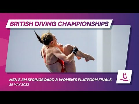 British Diving Championships 2022: Men’s 3m Springboard and Women’s Platform Finals