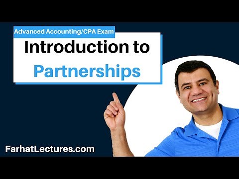 Accounting for Partnerships (Pt 1 of 5) | Advanced Accounting | CPA Exam FAR
