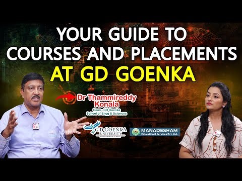 Your Guide to Courses and Campus Placements at GD Goenka University : Manadesham