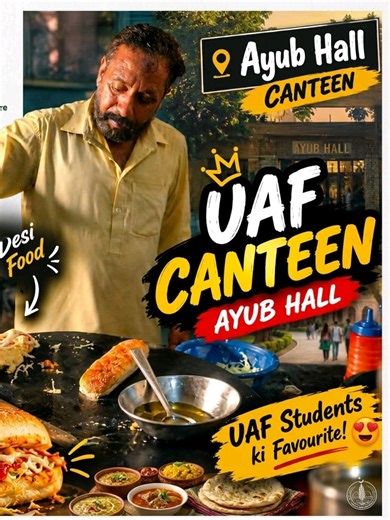 UAF Canteen Diaries: A Look Inside Ayub Hall, Faisalabad