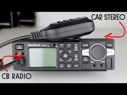 Nanfone CB-8500 CB Radio & Car Stereo Hybrid! Part 1