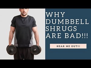 Why Dumbbell Shrugs Are A BAD Exercise (Hear Me Out!)