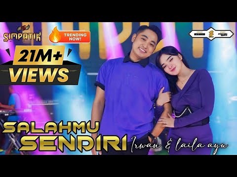 SALAHMU SENDIRI - LAILA AYU FT IRWAN KRISDIYANTO - SIMPATIK MUSIC