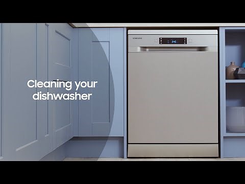How to clean your Samsung Dishwasher