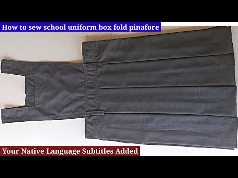school uniform box fold pinafore cutting and stitching full tutorial in english / Limitless sewing