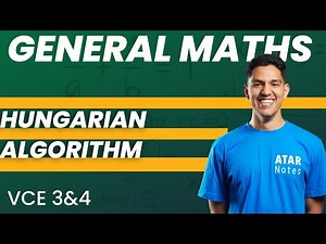 Hungarian Algorithm | VCE General Maths 3&4