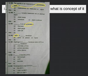 Q. 549 The quantity to be measured by an instrumentation system... | Filo