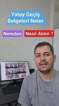 Yatay Geçiş Belgeleri Neler ve Nereden ALINIR ?