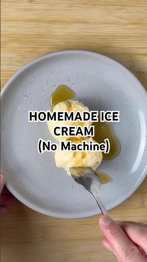 Homemade Ice Cream (No Machine)! 🍨