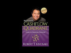 Rich Dad's Cashflow quadrant by Robert Kiyosaki | Chapter 2