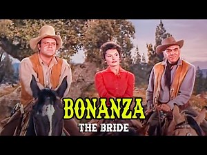 Bonanza | The Bride
