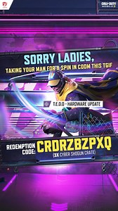 2.3K views · 2.6K reactions |  헖헼헱헲: CRDRZBZPXQ Sorry ladies, taking your man for a spin in CODM this TGIF. Here's 3 FREE Cyber Shogun Crates - may the odds be ever in your favor! Log in and redeem now! ➡️ https://codmgrn.onelink.me/7EoI/PlayCODM #CallOfDutyMobile #CODMobile #CODM | Garena Call of Duty Mobile | Facebook
