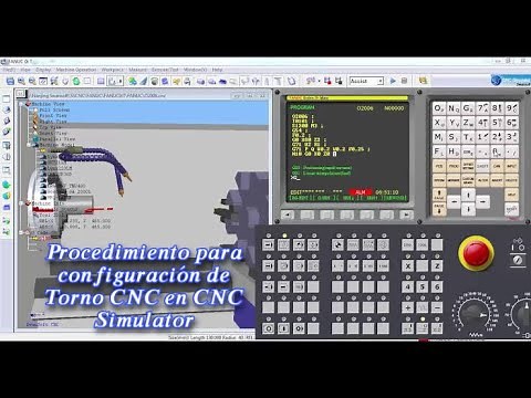 Procedimiento para configuración de Torno CNC en CNC Simulator
