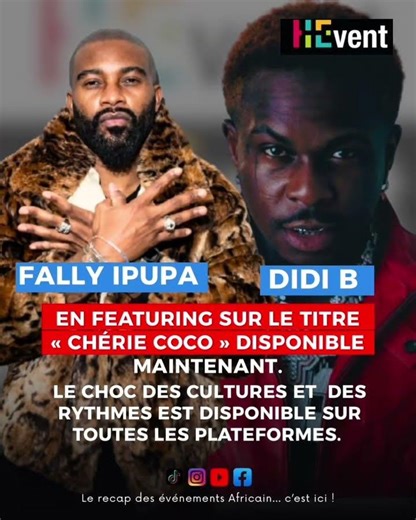 Le feat entre Didi B et Fally Ipupa légendaire est enfin disponible