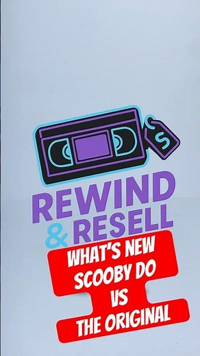 What’s New Scooby Doo VS The Original?! | Rewind & Resell #3 #shorts #nostalgia #vhs #scoobydoo